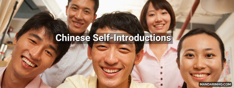 Chinese Self-Introductions