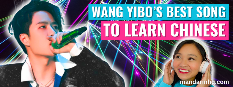 Learn Chinese with Wang Yibo