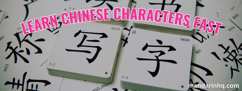 Learn Chinese Characters FAST