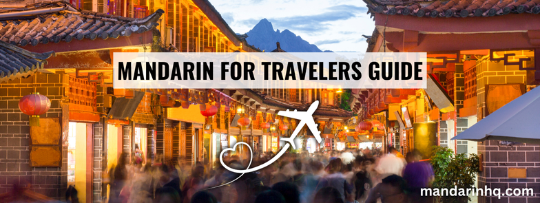 Mandarin Phrases for Travelers